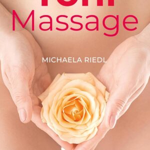 Yoni Massage. Entdecke die Quellen weiblicher Liebeslust - sinnlich-energetisch-spirituell: Sinnlich spirituelle Wege zu den Quellen weiblicher Liebeslust Gebundene Ausgabe – 15. September 2006